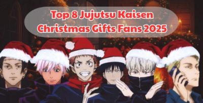 Top 8 Jujutsu Kaisen Christmas Gifts Fans 2025 - Jujutsu Kaisen Store